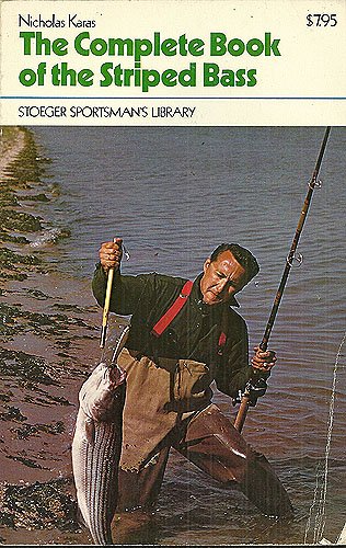 Complete Book of the Striped Bass