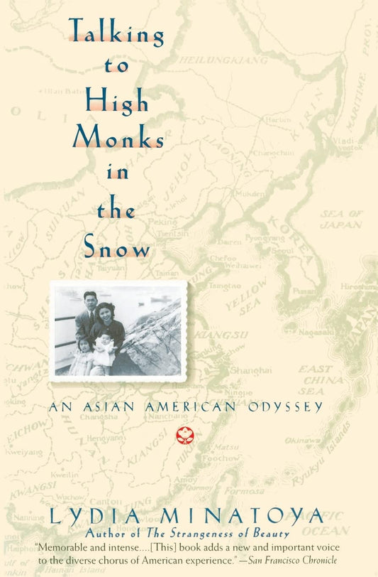 Talking to High Monks in the Snow: Asian-American Odyssey, an book cover