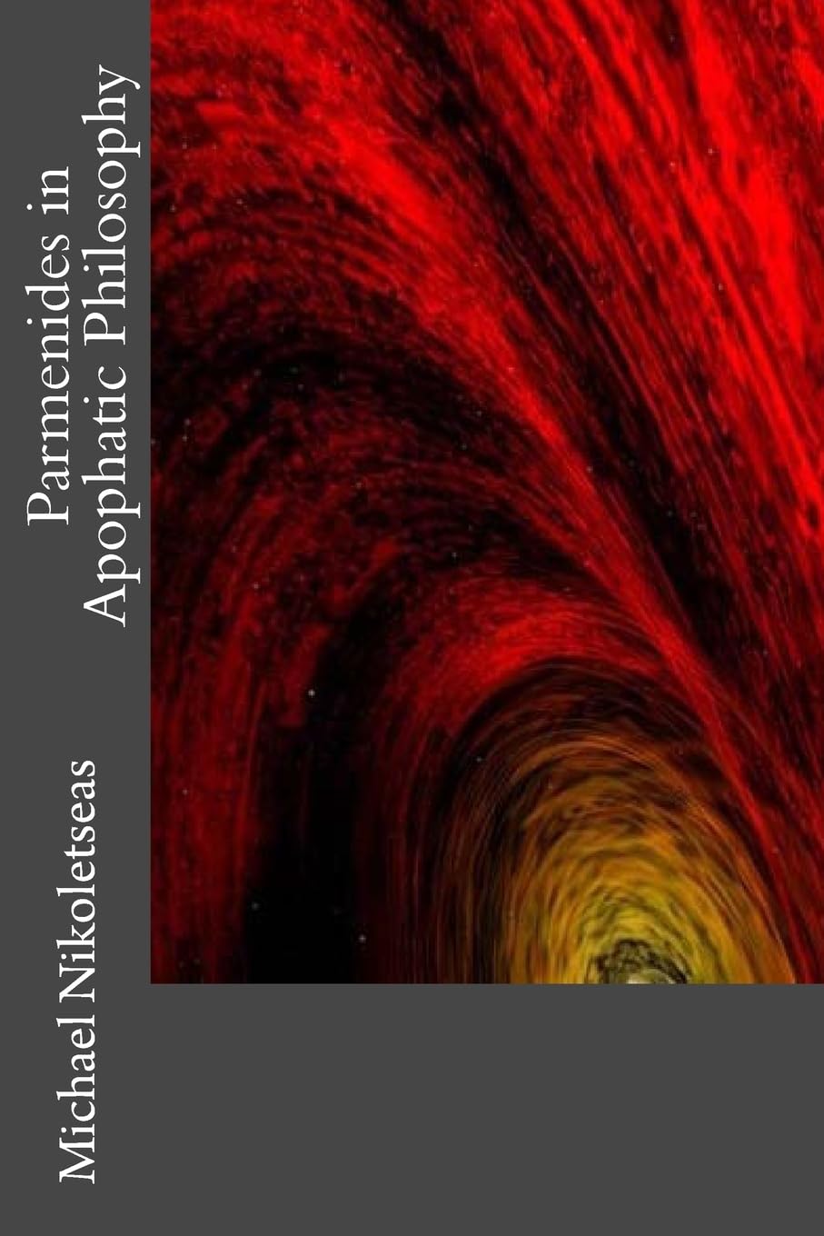 Parmenides in Apophatic Philosophy book cover