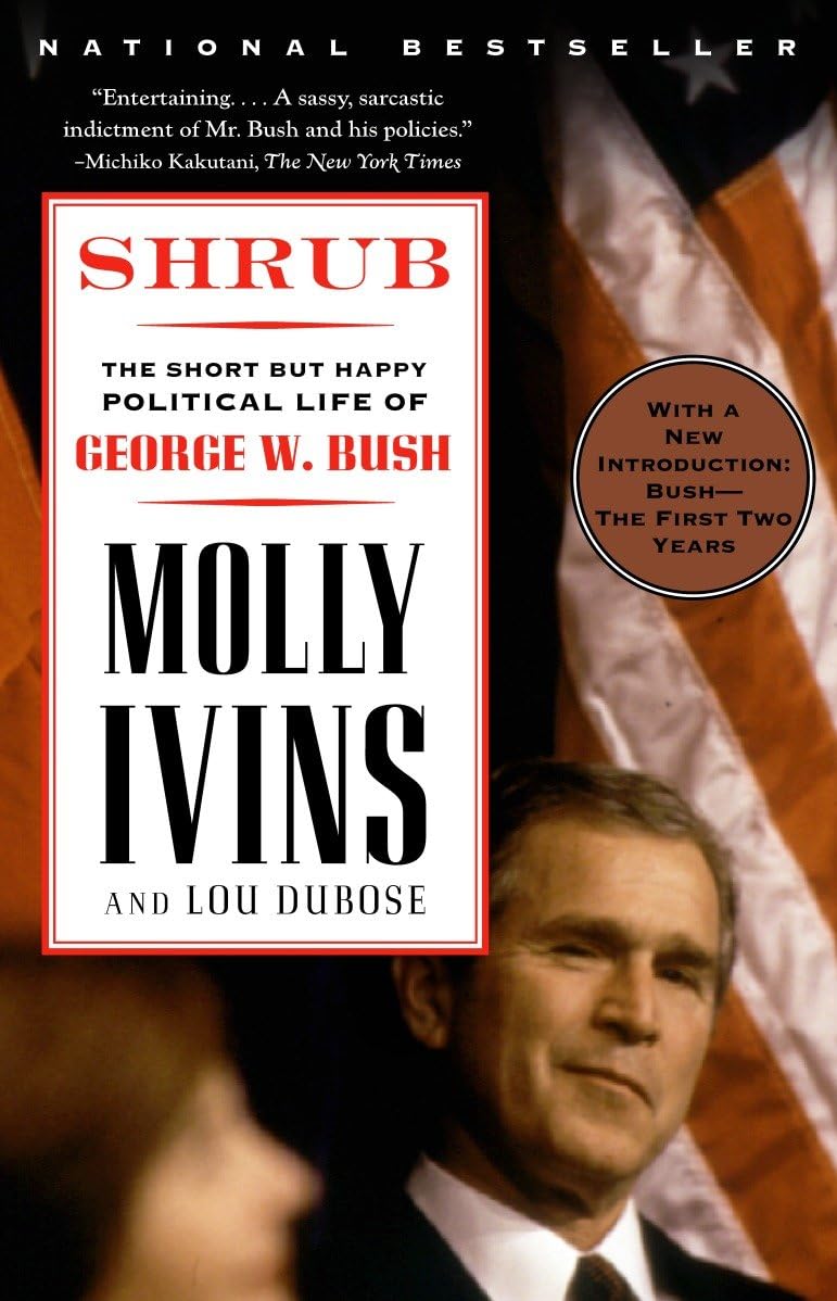 Shrub: The Short But Happy Political Life of George W. Bush book cover