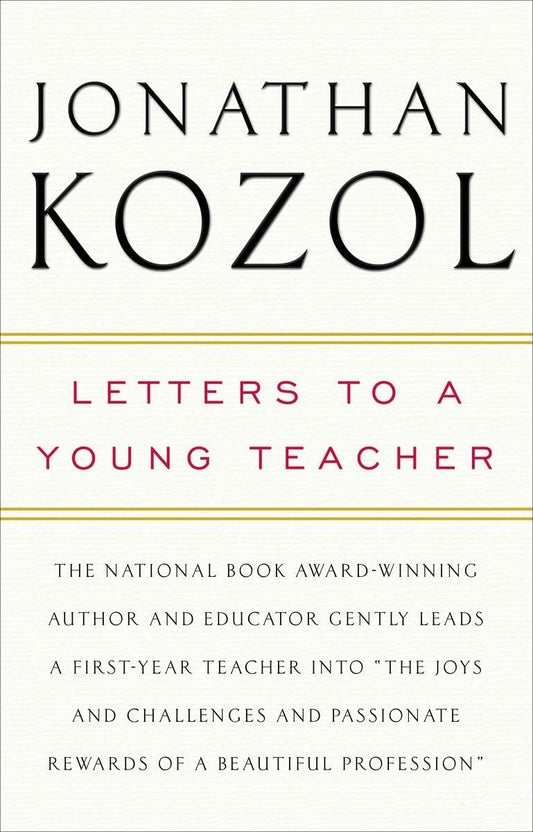 Letters to a Young Teacher