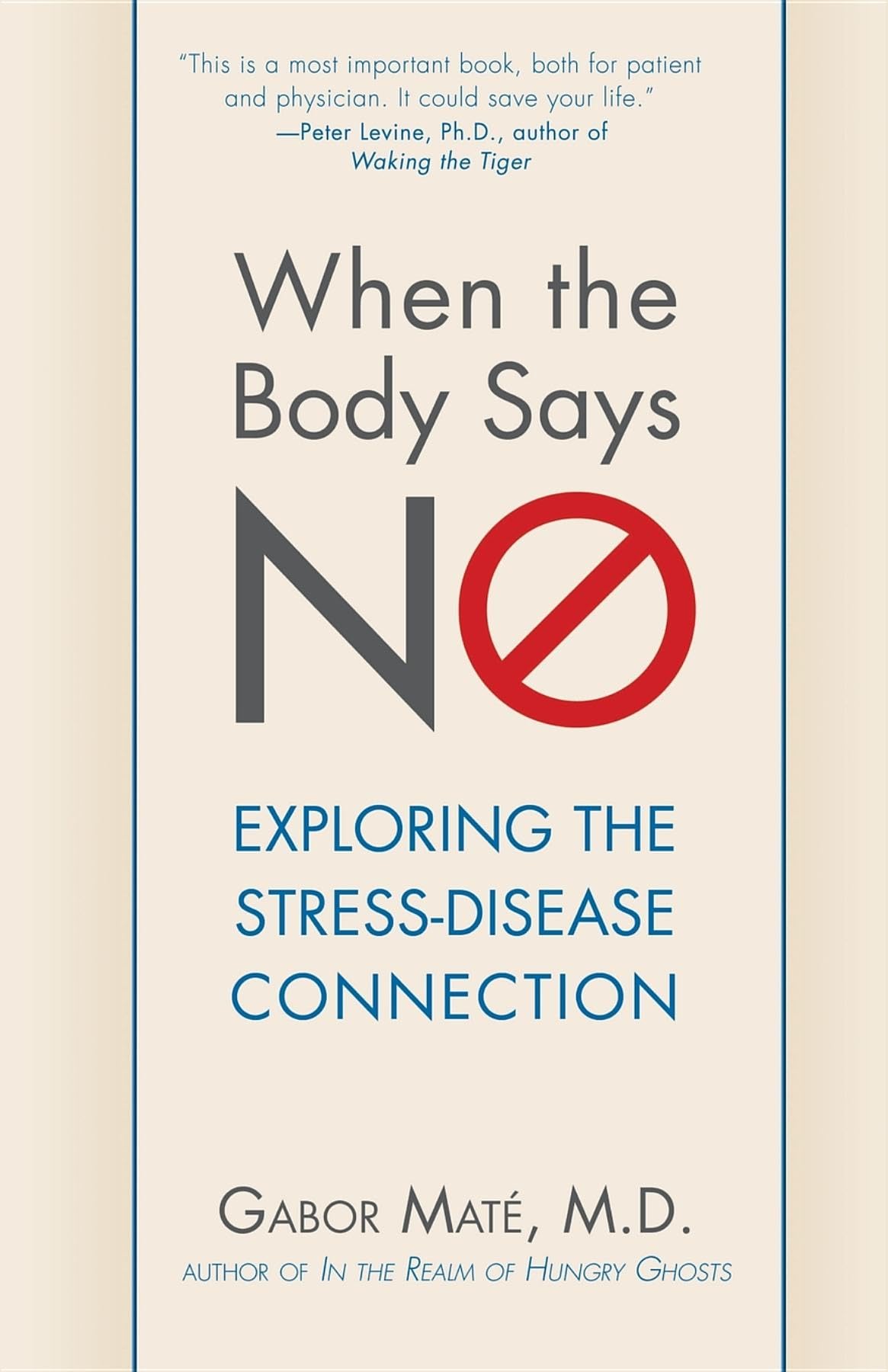 When the Body Says No book cover