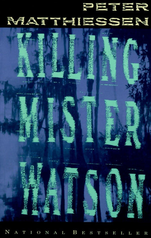 Killing Mister Watson book cover