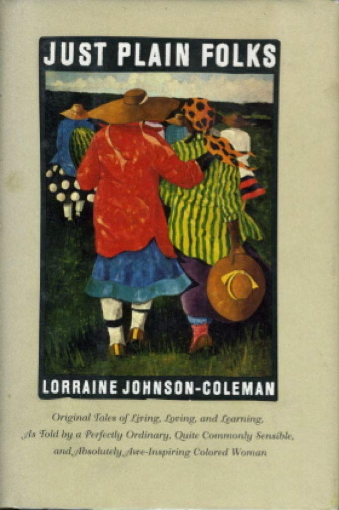 Just Plain Folks: Original Tales of Living, Loving, Longing, and Learning as Told by a Perfectly Ordinary, Quite Commonly Sensible, and book cover