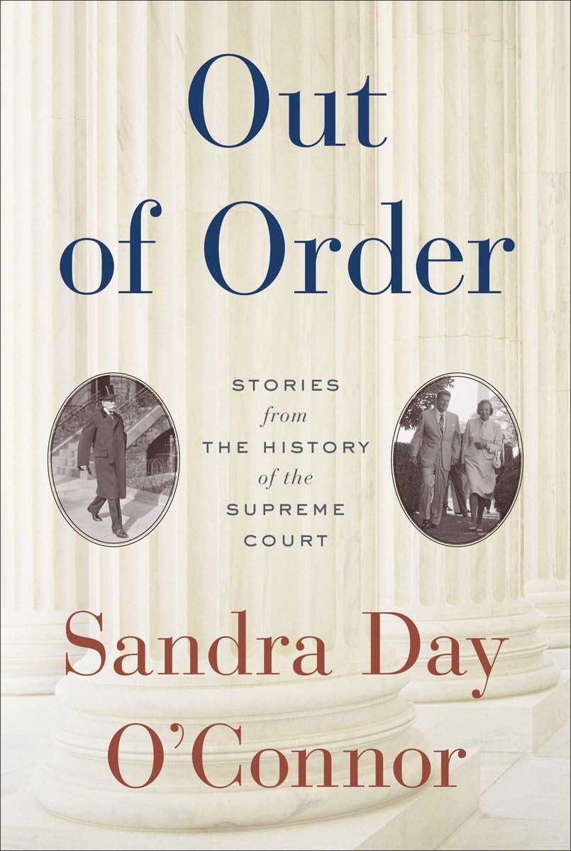 Out of Order: Stories from the History of the Supreme Court book cover