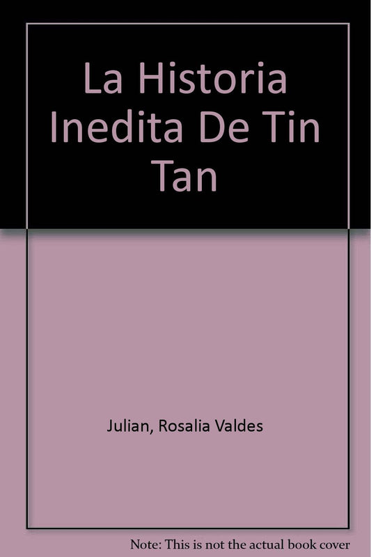 La Historia Inedita de Tin Tan book cover