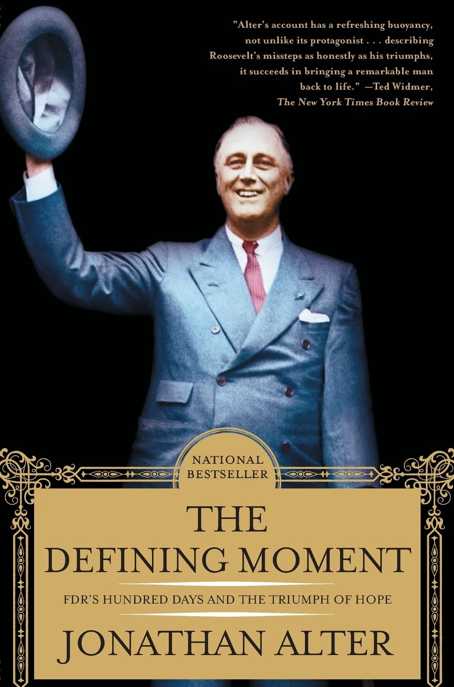 Defining Moment: Fdr's Hundred Days and the Triumph of Hope book cover