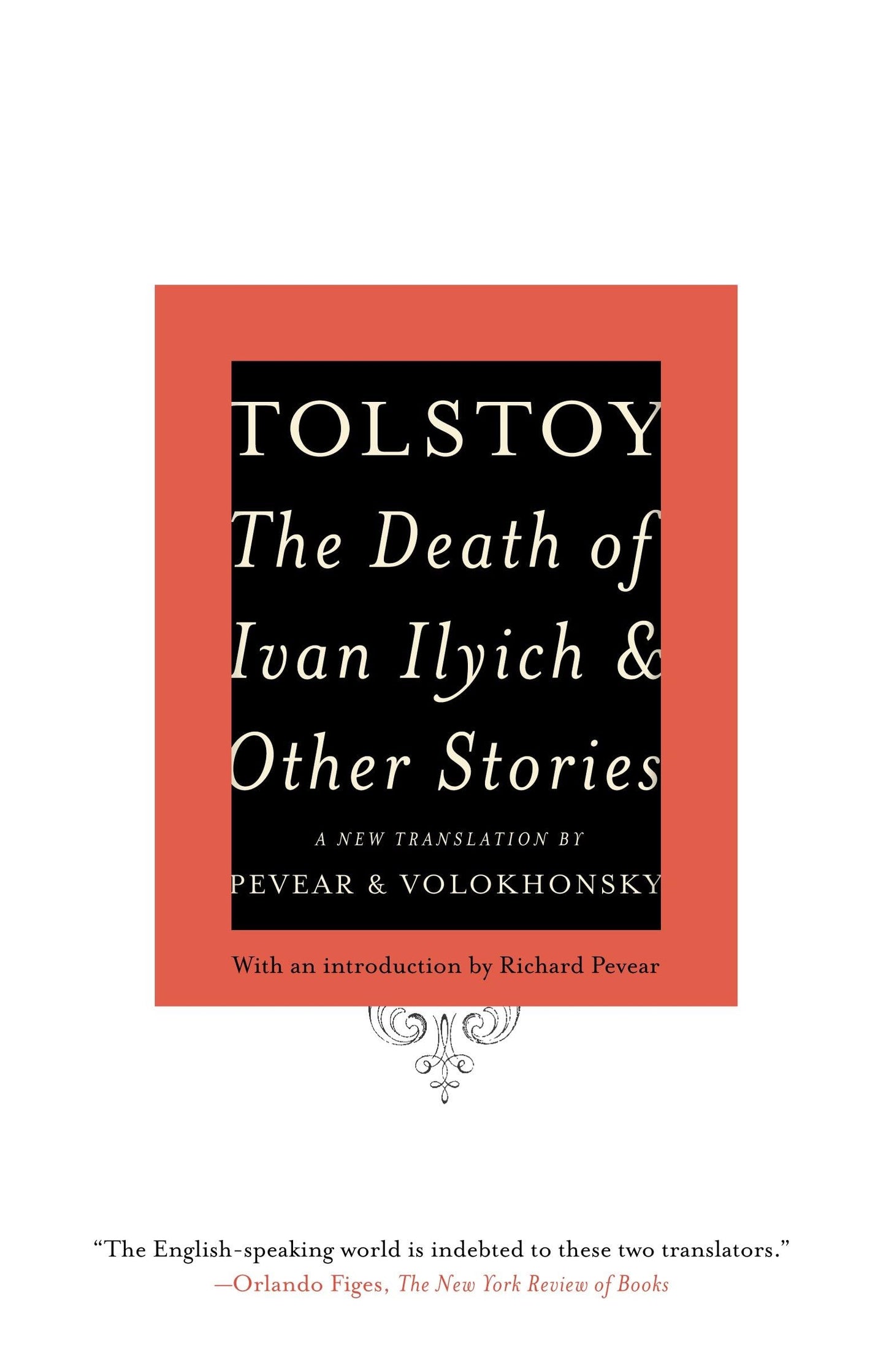 Death of Ivan Ilyich and Other Stories