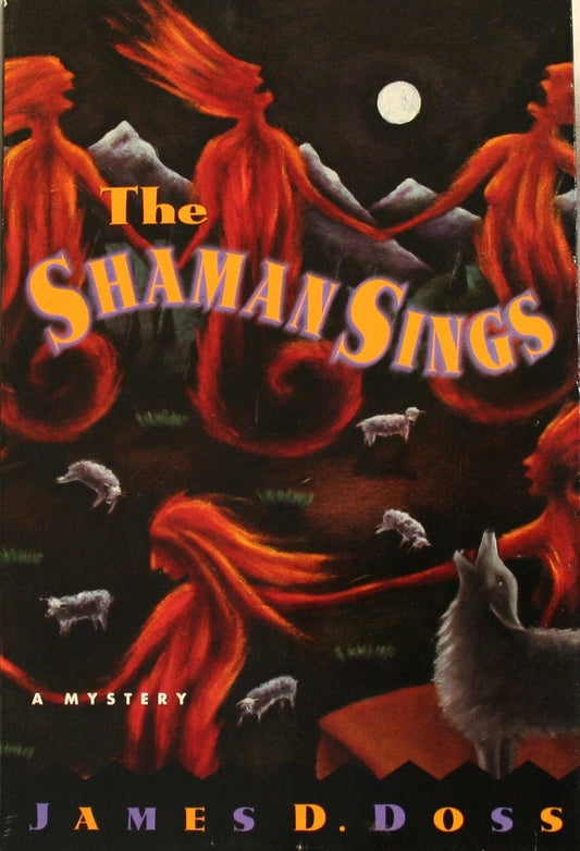 The Shaman Sings (Shaman Mysteries)