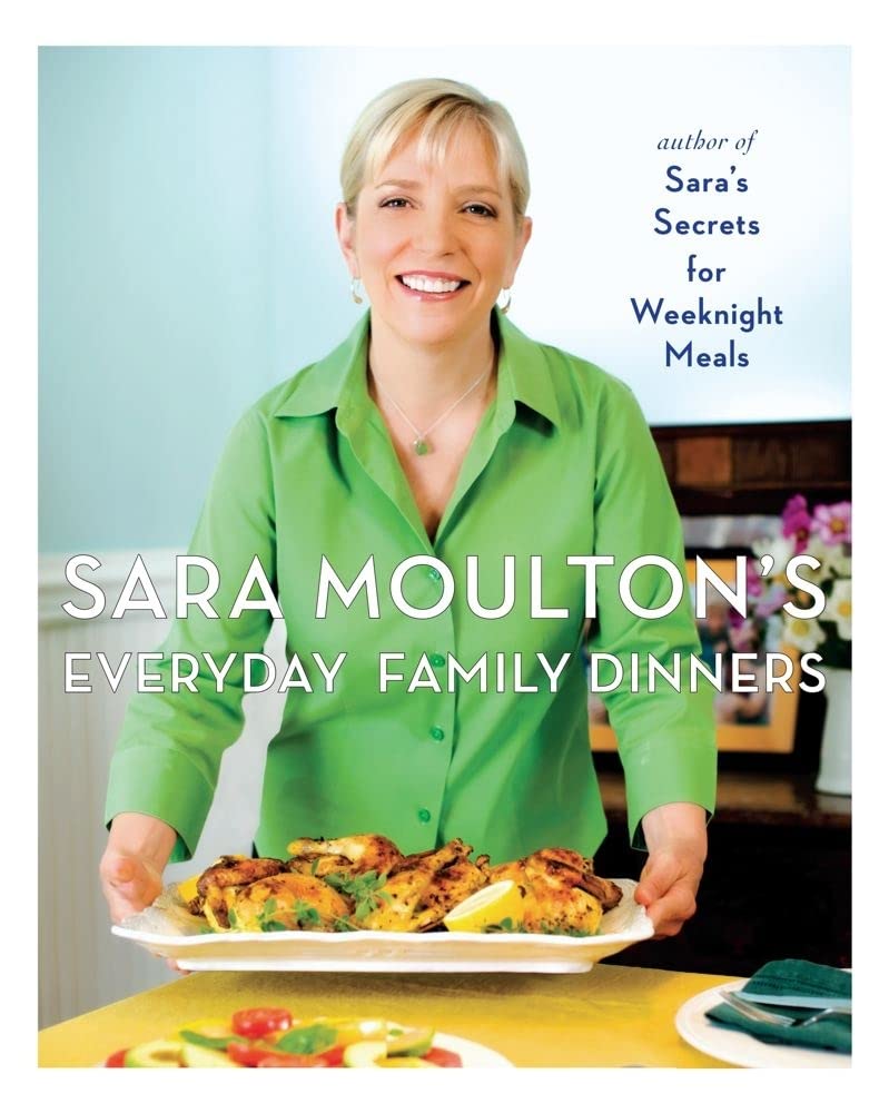 Sara Moulton's Everyday Family Dinners book cover