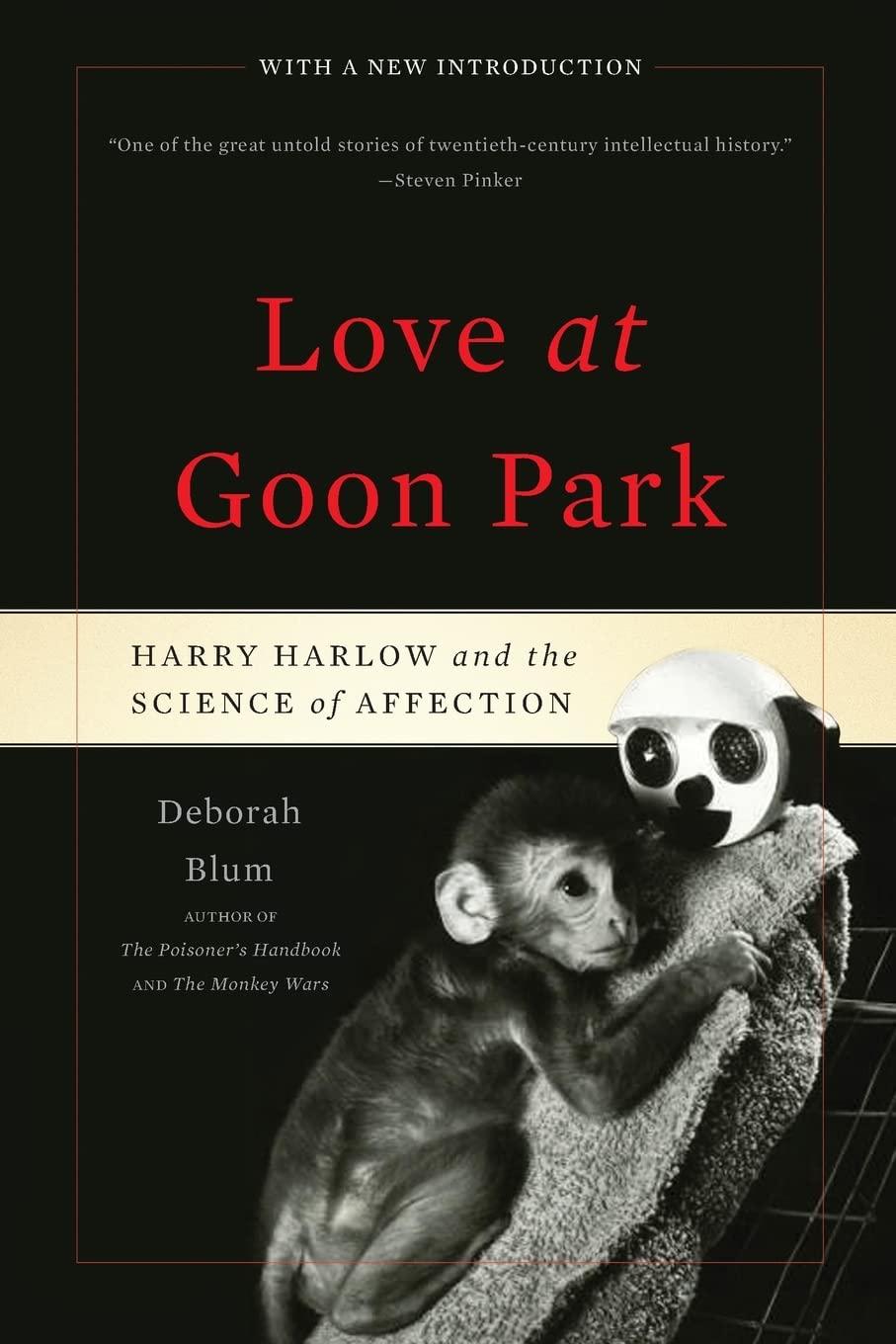 Love at Goon Park: Harry Harlow and the Science of Affection book cover