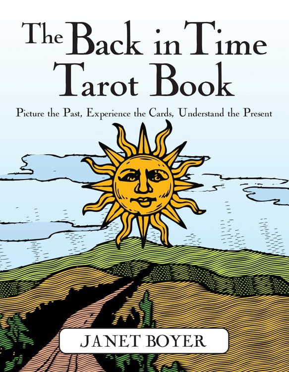 Back in Time Tarot Book: Picture the Past, Experience the Cards, Understand the Present book cover