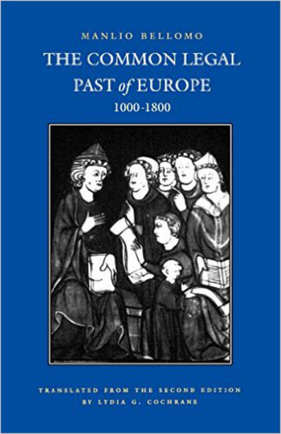 Common Legal Past of Europe, 1000-1800 book cover