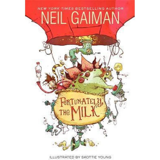 Fortunately, the Milk book cover