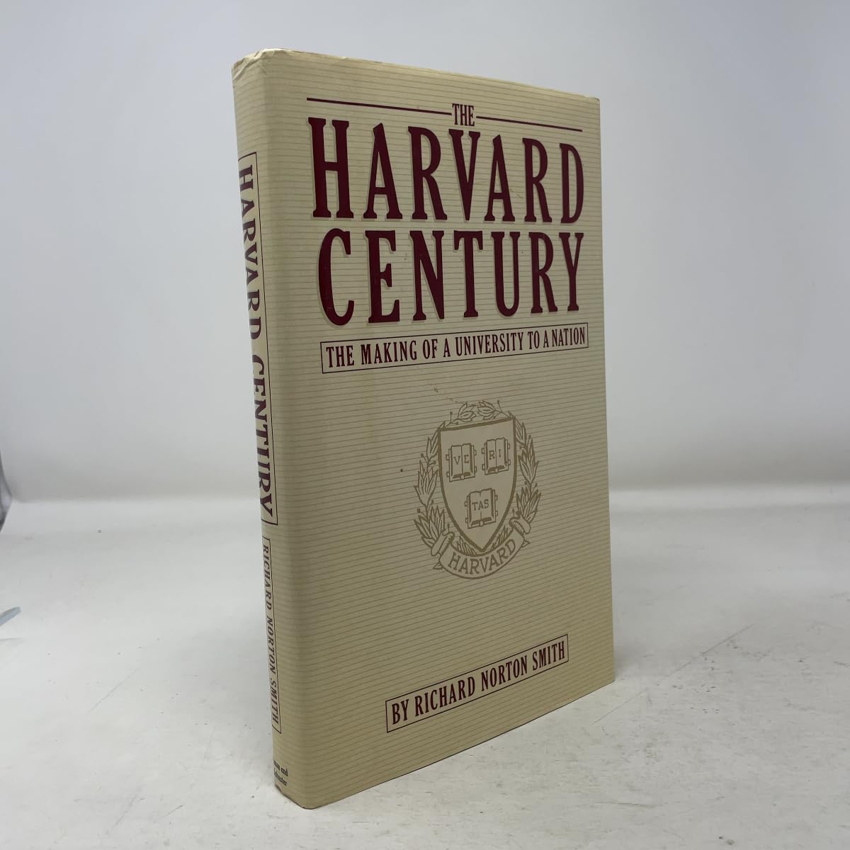 Harvard Century: The Making of a University to a Nation book cover