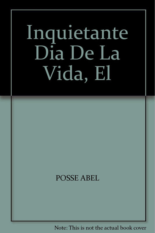 Inquietante Dia De La Vida, El book cover