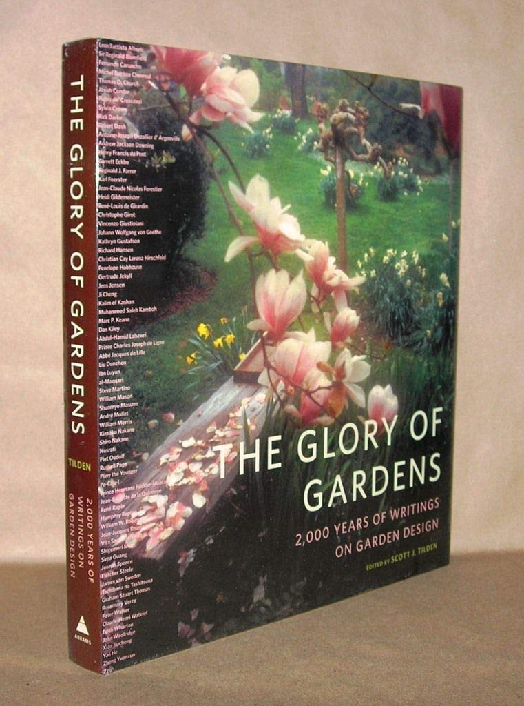 Glory of Gardens: 2,000 Years of Writings on Garden Design book cover