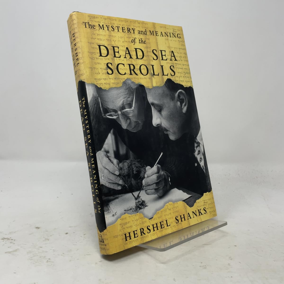 Mystery and Meaning of the Dead Sea Scrolls book cover