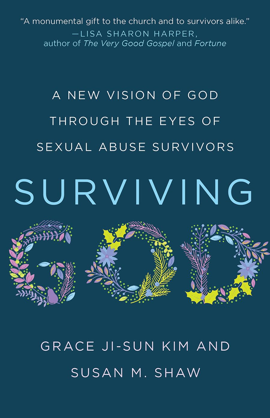 Surviving God: A New Vision of God through the Eyes of Sexual Abuse Survivors book cover