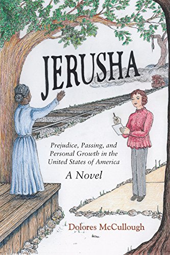 Jerusha: Prejudice, Passing, and Personal Growth in the United States of America book cover