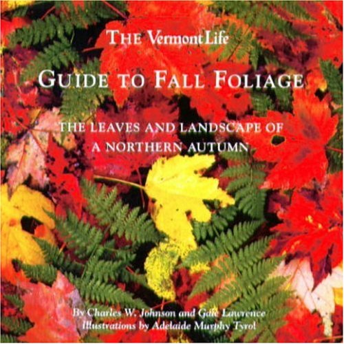 Vermont Life Guide to Fall Foliage