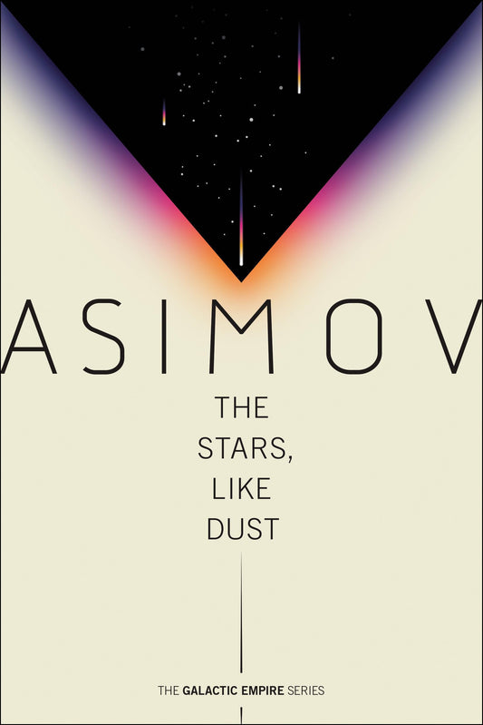 The Stars, Like Dust book cover