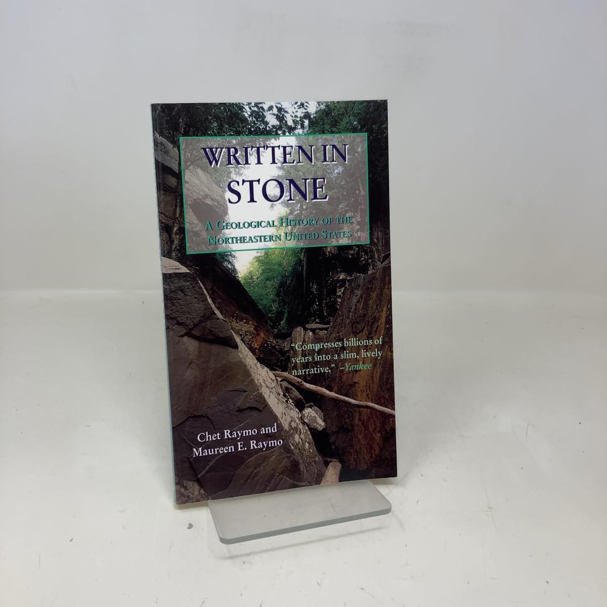 Written in Stone: A Geological History of the Northeastern United States book cover