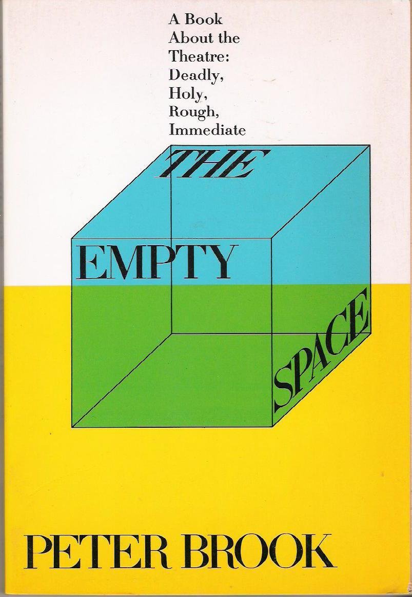 Empty Space: A Book about the Theatre book cover