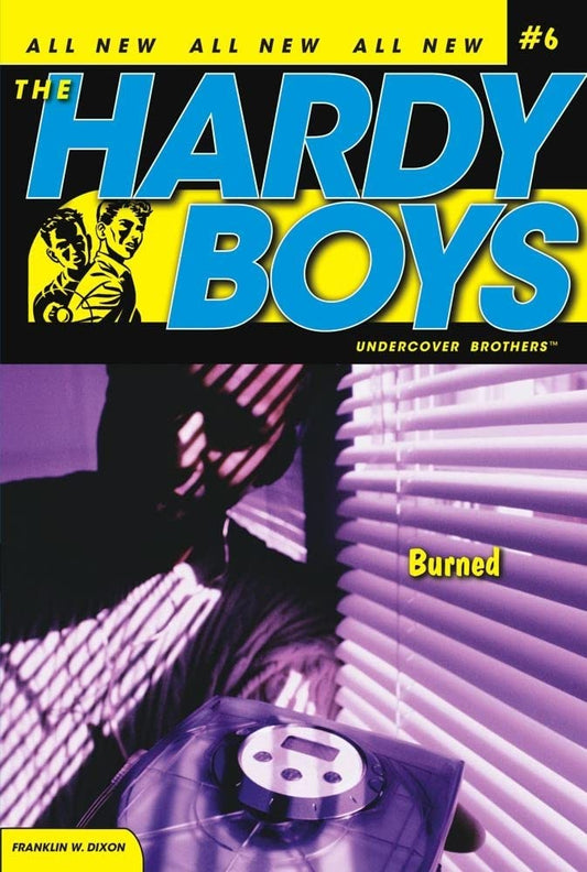 Burned (Hardy Boys: Undercover Brothers, No. 6)