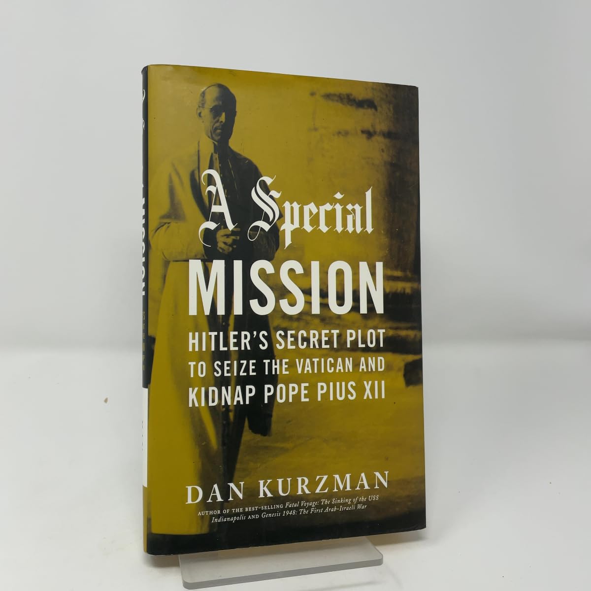 Special Mission: Hitler's Secret Plot to Seize the Vatican and Kidnap Pope Pius XII book cover