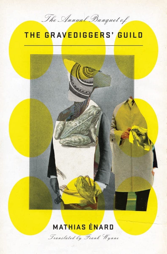 Annual Banquet of the Gravediggers' Guild book cover