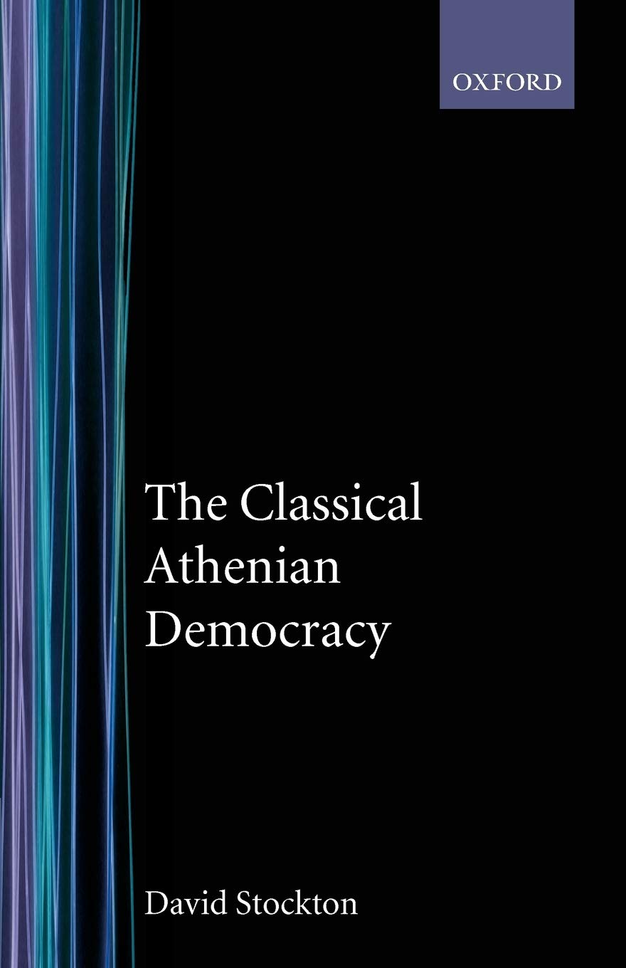 Classical Athenian Democracy book cover