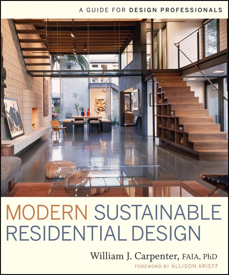 Modern Sustainable Residential Design: A Guide for Design Professionals book cover