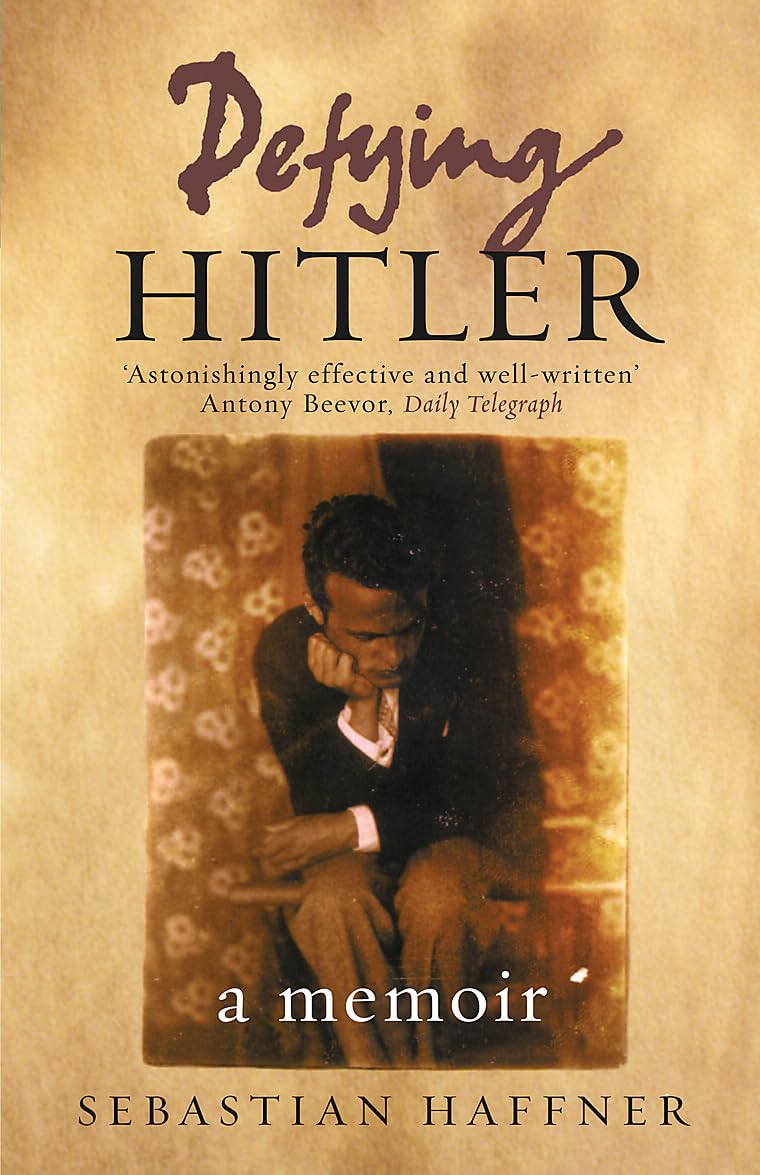 Defying Hitler: A Memoir (Revised) book cover