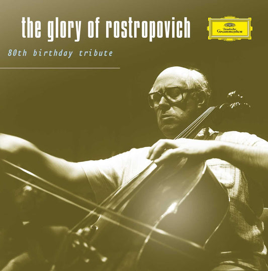 Glory of Rostropovich: 20th Birthday Tribute book cover