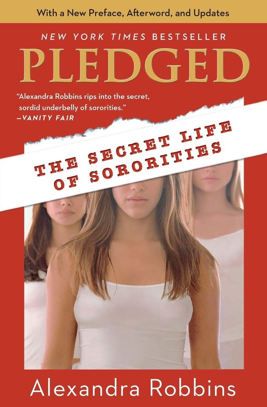 Pledged: The Secret Life of Sororities book cover