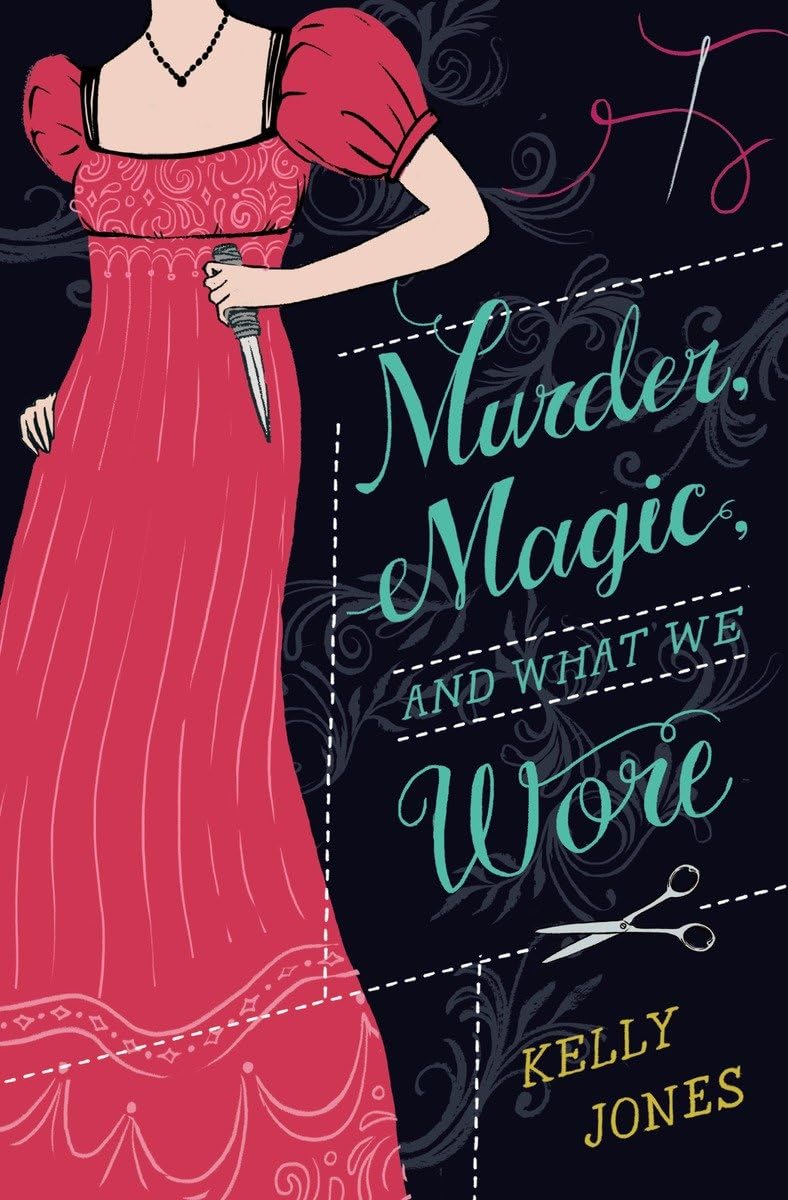Murder, Magic, and What We Wore book cover