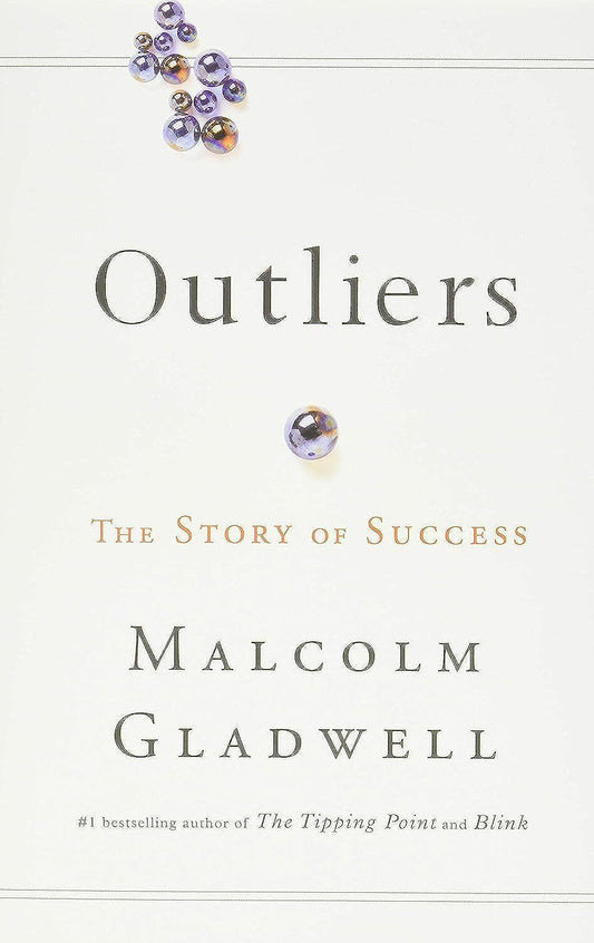 Outliers: The Story of Success