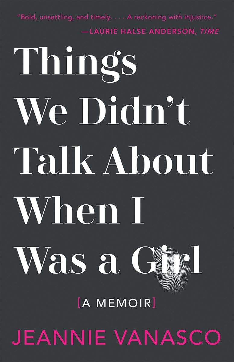 Things We Didn't Talk about When I Was a Girl: A Memoir book cover
