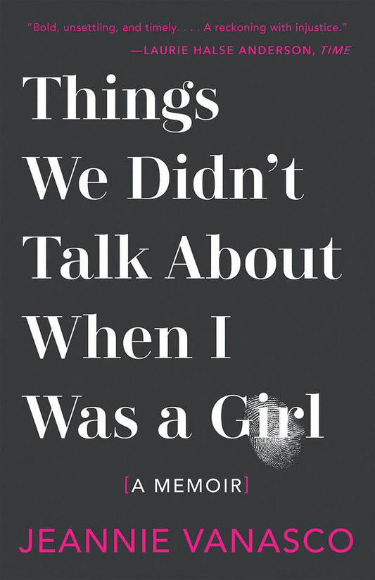 Things We Didn't Talk about When I Was a Girl: A Memoir book cover