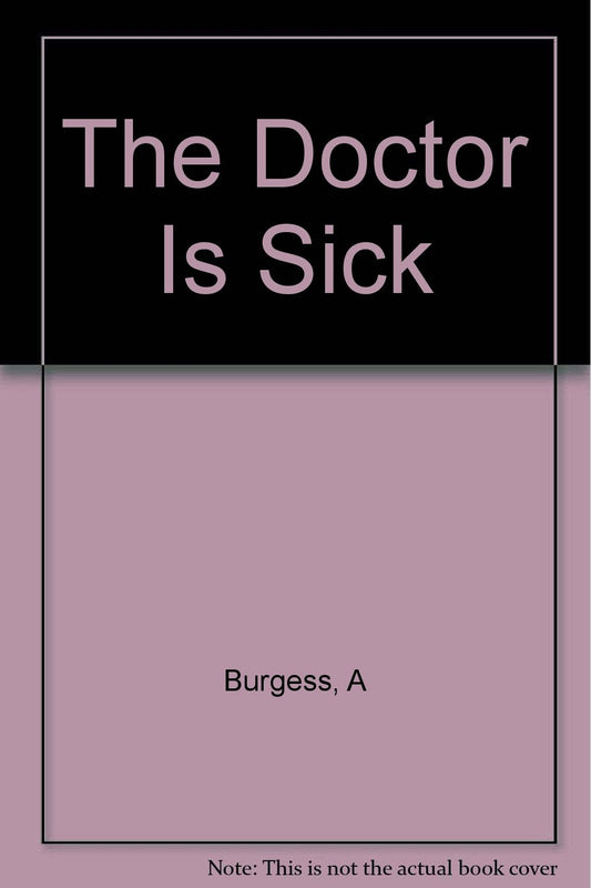 Doctor is Sick