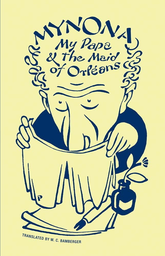 My Papa and the Maid of Orléans and Other Grotesques book cover