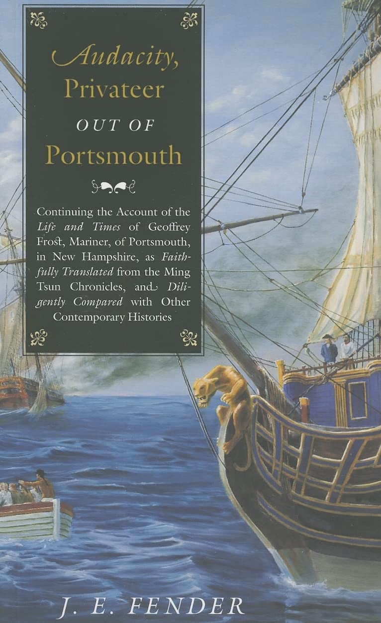 Audacity, Privateer Out of Portsmouth book cover
