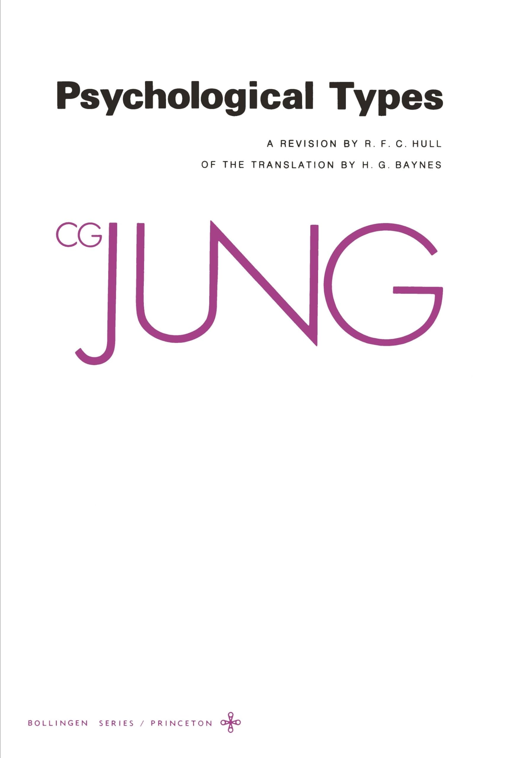 Collected Works of C. G. Jung, Volume 6: Psychological Types book cover