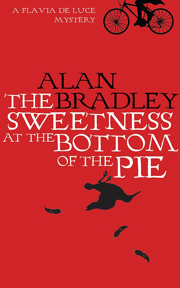 The Sweetness at the Bottom of the Pie book cover