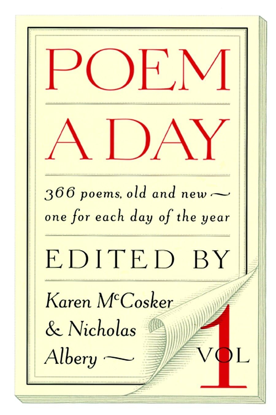 Poem a Day: Vol. 1: 366 Poems, Old and New - One for Each Day of the Year book cover