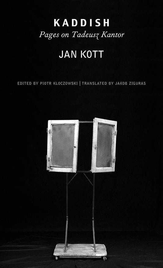 Kaddish: Pages on Tadeusz Kantor book cover