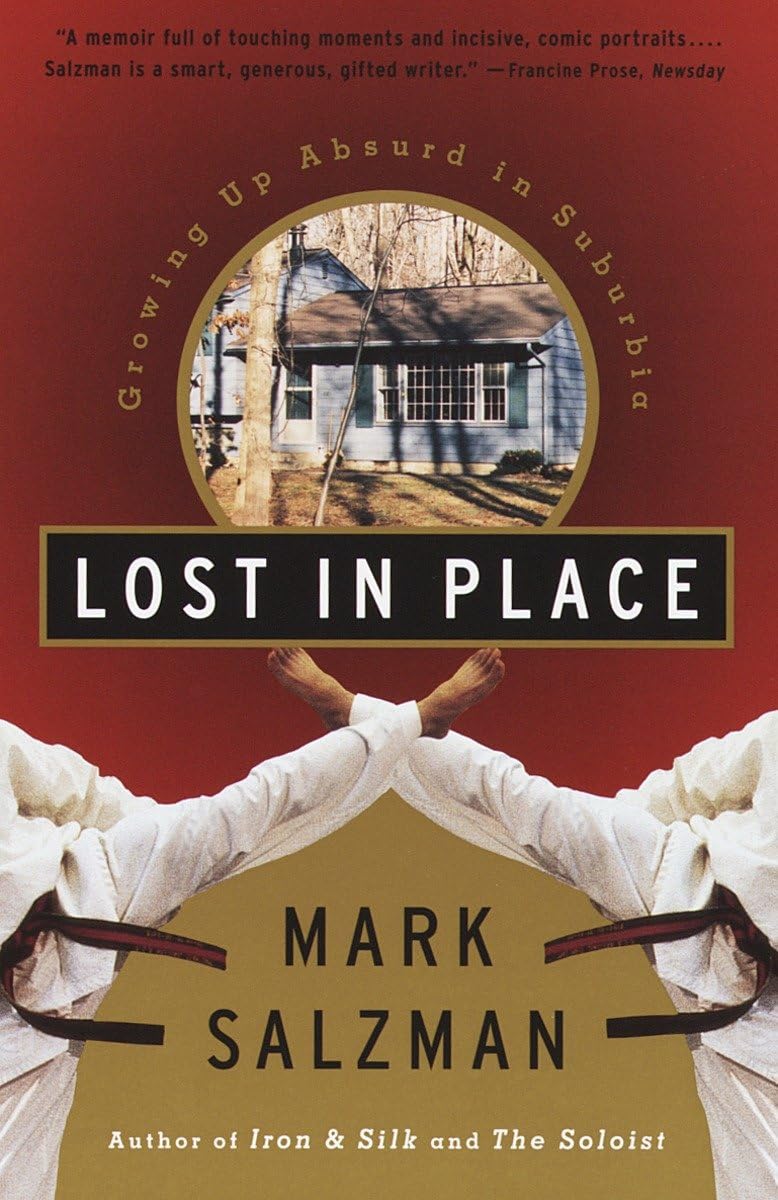 Lost In Place: Growing Up Absurd in Suburbia book cover