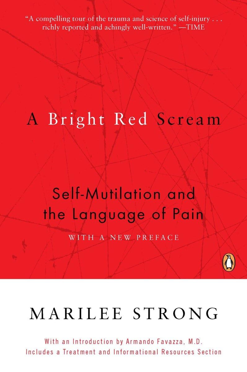 Bright Red Scream: Self-Mutilation and the Language of Pain book cover
