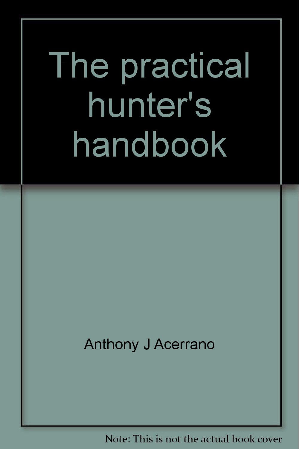 The practical hunter's handbook book cover